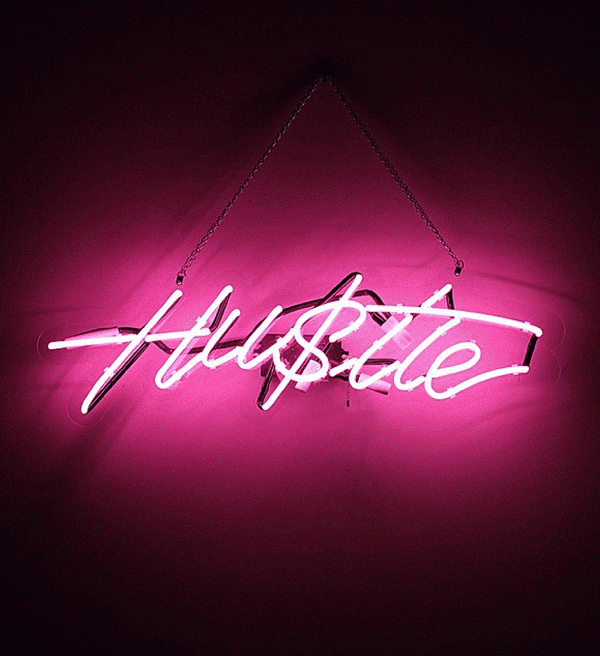 Hu$tle Neon Art Sign